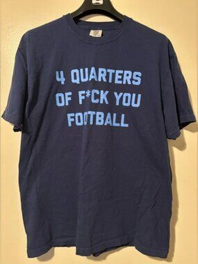 “4 Quarters of F YOU Football” Barstool Shirt- Men’s XL, Navy/Light blue